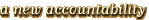 a new accountability
